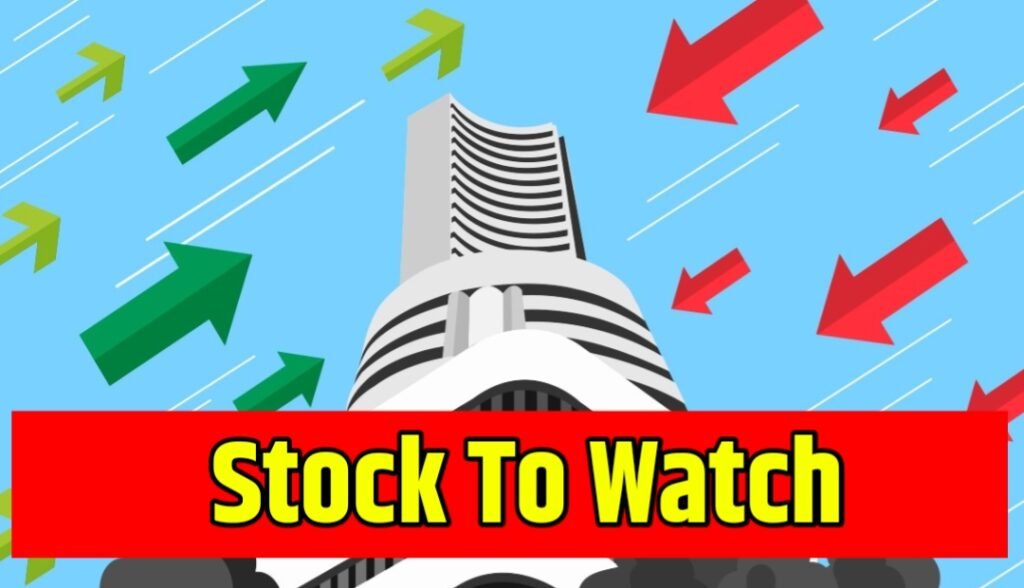Stock To Watch